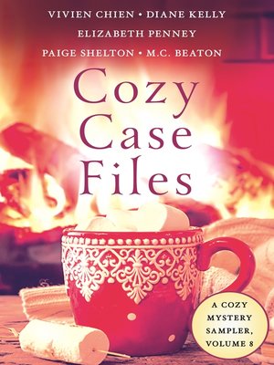 cover image of Cozy Case Files, a Cozy Mystery Sampler, Volume 8